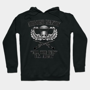 Airborne Infantry- All The Way Hoodie